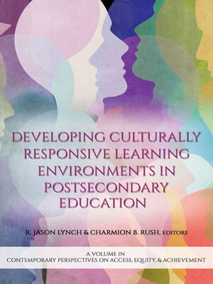 cover image of Developing Culturally Responsive Learning Environments in Postsecondary Education